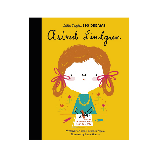 Little People Big Dreams: Astrid Lindgren