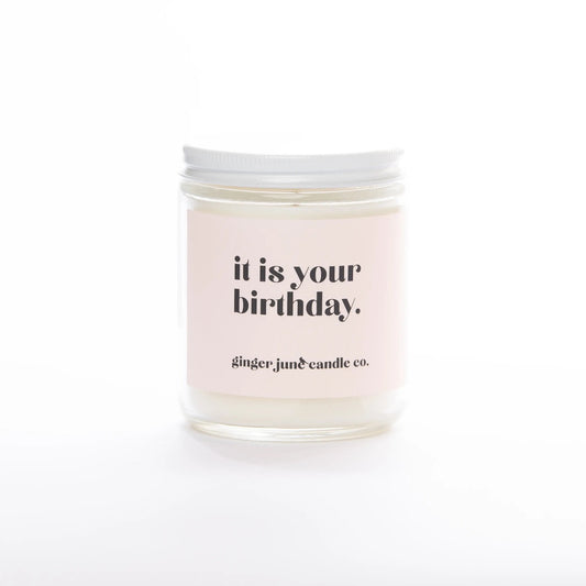 "It is your birthday" Candle - 50h burn